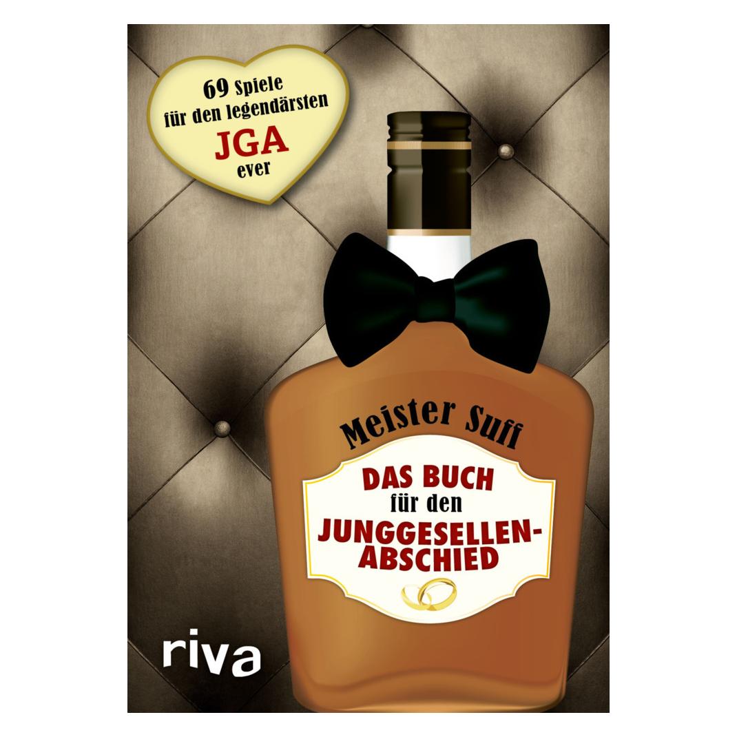 Riva Das Buch für den Junggesellenabschied (Deutsch, 2016, Meister Suff) (7315327)