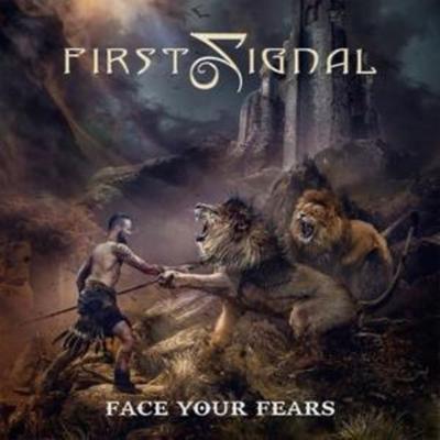 Face Your Fears - First Signal, CD