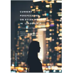 Current Perspectives on Asian Women in Leadership, Fachbücher von Gary N. McLean, Rajashi Ghosh, Yonjoo Cho, Judy Y. Sun