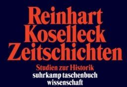 Reinhart Koselleck - Zeitschichten: Studien zur Historik (suhrkamp taschenbuch wissenschaft) - Preis vom 16.10.2026 11:41:07 h