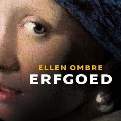Erfgoed - Ellen Ombre, Audio, 9789463637374