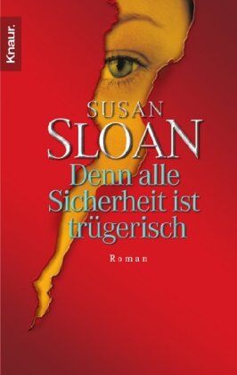 Susan Sloan - Denn alle Sicherheit ist trügerisch - Preis vom 09.10.2026 07:28:09 h
