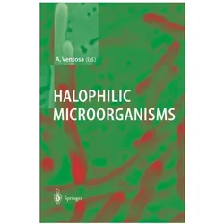 Halophilic Microorganisms, Fachbücher von Antonio Ventosa