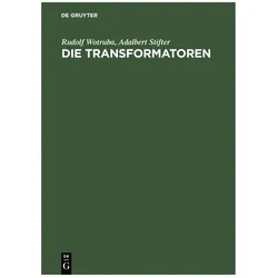 Wotruba:Die Transformatoren, Fachbücher von Rudolf Wotruba