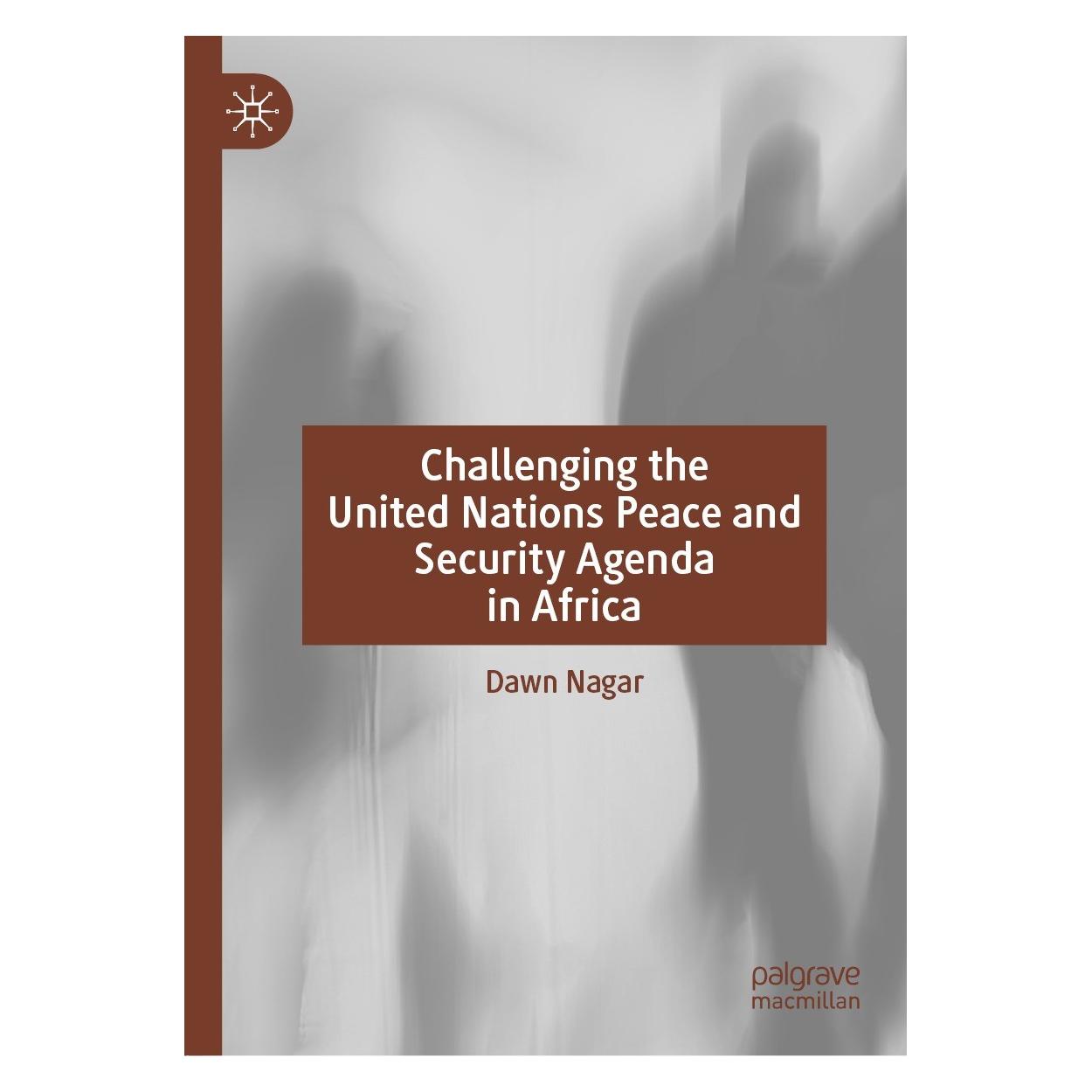 Springer Challenging the United Nations Peace and Security Agenda in Africa (Englisch, Hardcover, Dawn Nagar) (9783030835224)