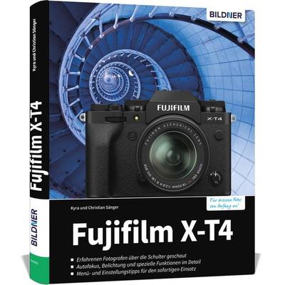 Fujifilm X-T4, Gebundene Ausgabe von Kyra Sänger,Christian Sänger, Bildner Verlag, 978-3-8328-0416-9