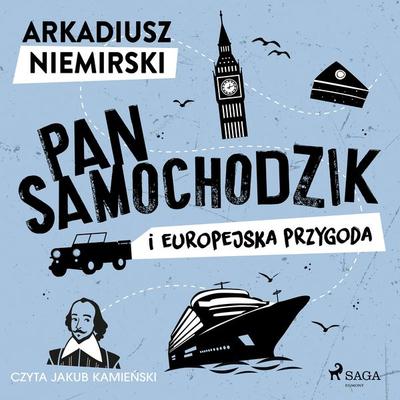 Pan Samochodzik i europejska przygoda - Arkadiusz Niemirski, Audio, 4069828760042