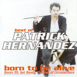 Patrick Hernandez - Best of Patrick Hernandez - Preis vom 09.10.2026 07:28:09 h