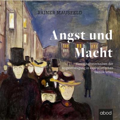 Angst und Macht - Rainer Mausfeld, Audio, 4066004654980