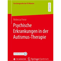 Frese:Psych.Erkrankungen.Autismus-Ther., Fachbücher von Rebecca Frese