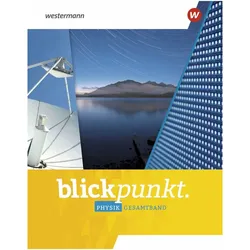 Blickpunkt Physik. Gesamtband NRW 2020, Schulbücher