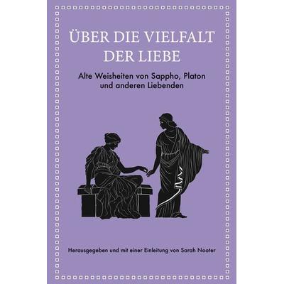 Über die Vielfalt der Liebe, Gebundene Ausgabe von Sarah Nooter, Finanzbuch Verlag, 978-3-95972-820-1