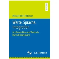 Hofer-Robinson:Werte. Sprache. Integrat, Fachbücher von Michael Hofer-Robinson