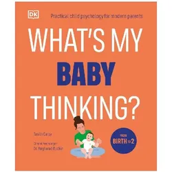 What's My Baby Thinking?, Ratgeber von Tanith Carey