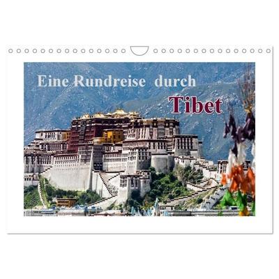 Eine Rundreise durch Tibet (Wandkalender 2027 DIN A4 quer), CALVENDO Monatskalender