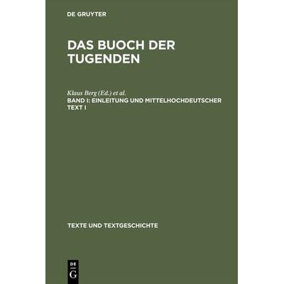 Einleitung und mittelhochdeutscher Text I, Gebundene Ausgabe von , De Gruyter, 978-3-484-36007-5
