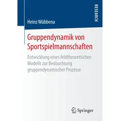 Gruppendynamik von Sportspielmannschaften, Fachbücher von Heinz Wübbena