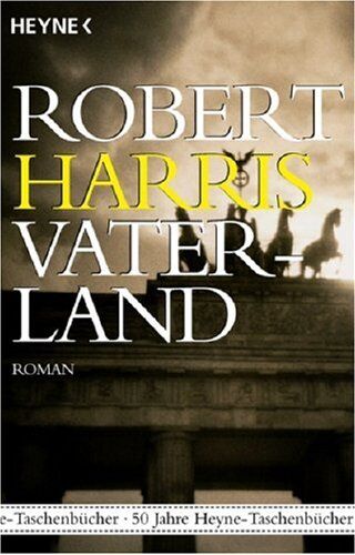 Robert Harris - Vaterland: Roman - Preis vom 09.10.2026 07:28:09 h