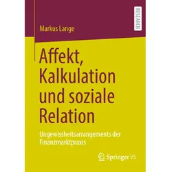 Affekt, Kalkulation und soziale Relation, Fachbücher von Markus Lange