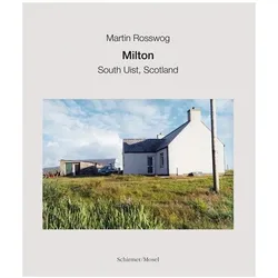 Rosswog:Milton,South Uist,Scotland, Fachbücher von Martin Rosswog