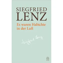 Es waren Habichte in der Luft, Belletristik von Siegfried Lenz