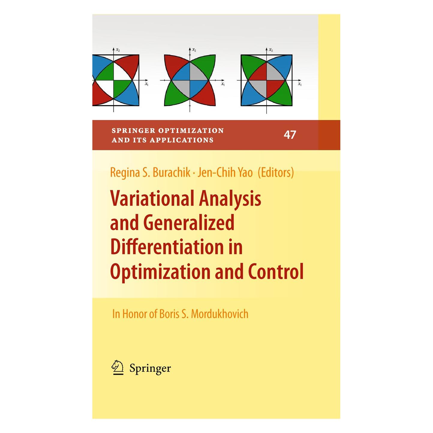 Springer Variational Analysis and Generalized Differentiation in Optimization and Control (Englisch, Hardcover, Jen-Chih Yao, Regina S. Burachik) (9781441904362)