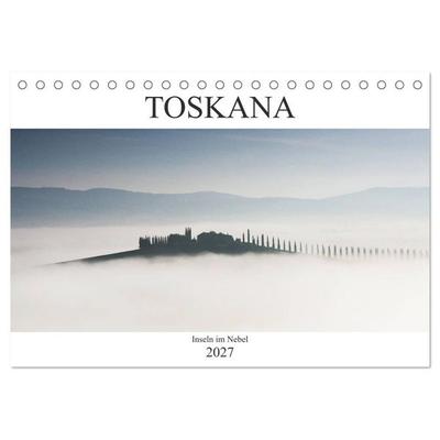 Toskana - Inseln im Nebel (Tischkalender 2027 DIN A5 quer), CALVENDO Monatskalender
