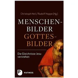 Menschenbilder - Gottesbilder, Sachbücher von Rudolf Hoppe, Christoph Heil