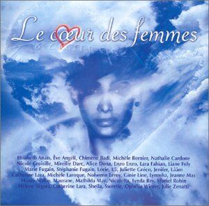 Various - Le Coeur des Femmes - Preis vom 10.10.2026 11:48:34 h