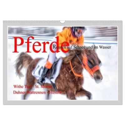 Pferde-Rennen auf Schnee und im Wasser (Wandkalender 2026 DIN A3 quer), CALVENDO Monatskalender