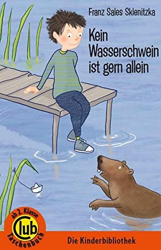 Sklenitzka, Franz Sales - Kein Wasserschwein ist gern allein (Club-Taschenbuch-Reihe) - Preis vom 11.10.2026 03:10:56 h