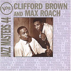 Brown, Clifford & Max Roach - Verve Jazz Masters 44 - Preis vom 04.10.2026 03:51:26 h