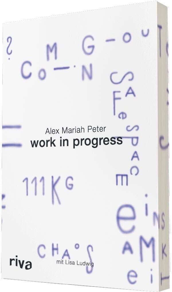 Peter, Alex Mariah - Work in Progress: Mein Leben zwischen Öffentlichkeit und Selbstschutz Limitierte Auflage mit Farbschnitt - Preis vom 07.10.2026 11:45:10 h