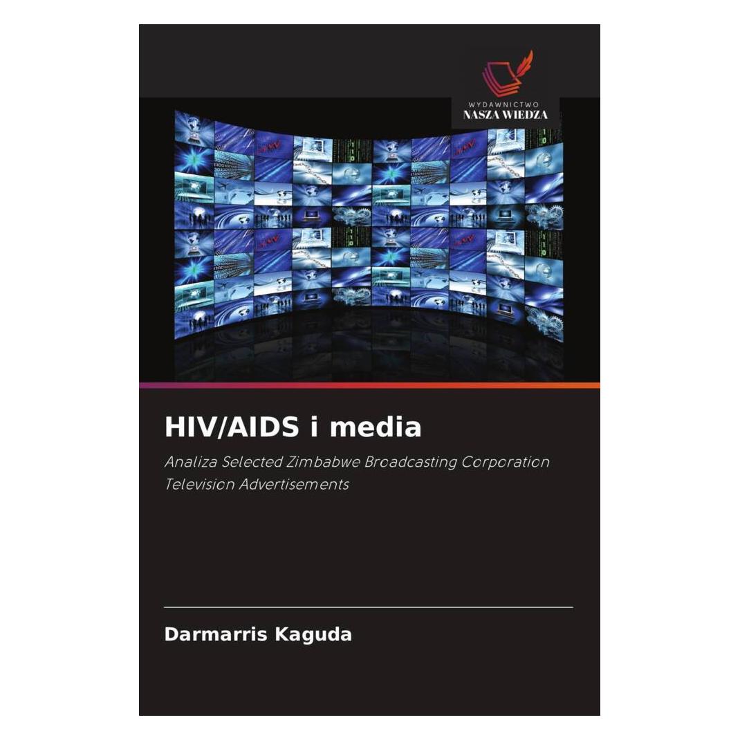 Wiedza Powszechna HIV/AIDS i media (Softcover, Darmarris Kaguda) (51421900)