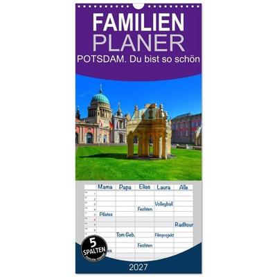 Familienplaner 2027 - POTSDAM. Du bist so schön mit 5 Spalten (Wandkalender, 21 x 45 cm) CALVENDO