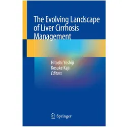 The Evolving Landscape of Liver Cirrhosis Management, Fachbücher