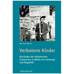 Verbotene Kinder, Sachbücher von Marina Frigerio