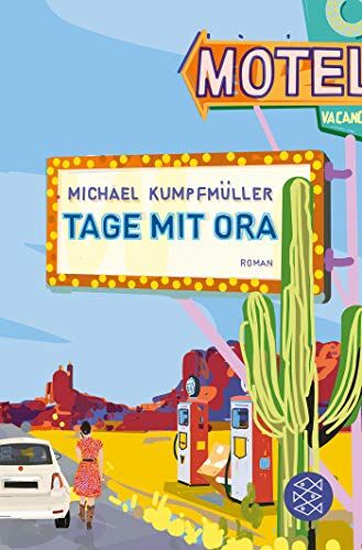 Michael Kumpfmüller - Tage mit Ora: Roman - Preis vom 13.10.2026 19:28:25 h