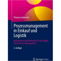 Prozessmanagement in Einkauf und Logistik, Fachbücher von Thomas Liebetruth