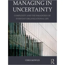 Managing in Uncertainty, Fachbücher