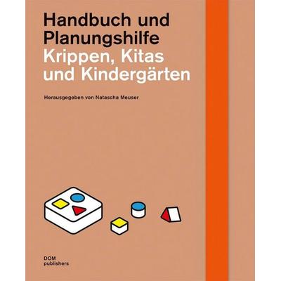 Krippen, Kitas und Kindergärten, Gebundene Ausgabe von , Dom Publishers, 978-3-86922-951-5