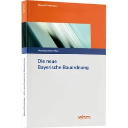 Die neue Bayerische Bauordnung, Fachbücher von Jürgen Busse, Franz Dirnberger