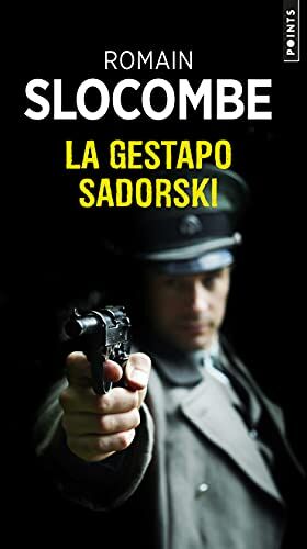 Romain Slocombe - La Gestapo Sadorski - Preis vom 30.09.2026 09:01:18 h
