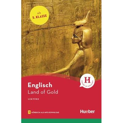 Land of Gold, Taschenbuch von Claire Craig, Hueber, 978-3-19-132960-0