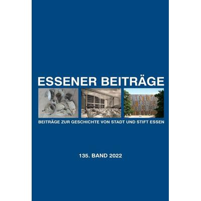 Essener Beiträge: Beiträge zur Geschichte von Stadt und Stift Essen, Taschenbuch von , Aschendorff, 978-3-402-27400-2
