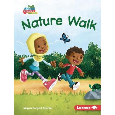 Nature Walk, Gebundene Ausgabe von Megan Borgert-Spaniol, Lerner Publishing Group, 978-1-72845-765-9