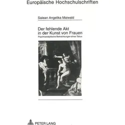 Der fehlende Akt in der Kunst von Frauen, Sachbücher von Salean-Angelika Maiwald
