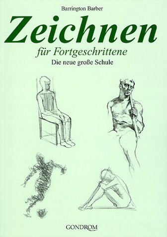 Barrington Barber - Zeichnen für Fortgeschrittene. Die neue große Schule - Preis vom 11.10.2026 03:10:56 h