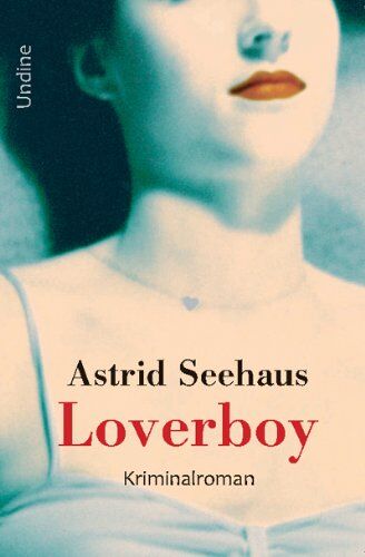 Astrid Seehaus - Loverboy: Frank Rothes 2. Fall - Preis vom 11.10.2026 03:10:56 h