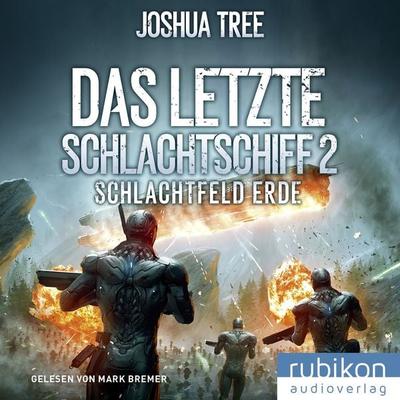 Das letzte Schlachtschiff 2 - , Audio, 9783948343996